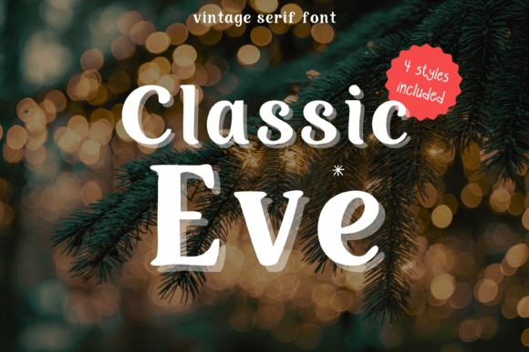 Classic Eve: A Serif Asset for Digital Sellers